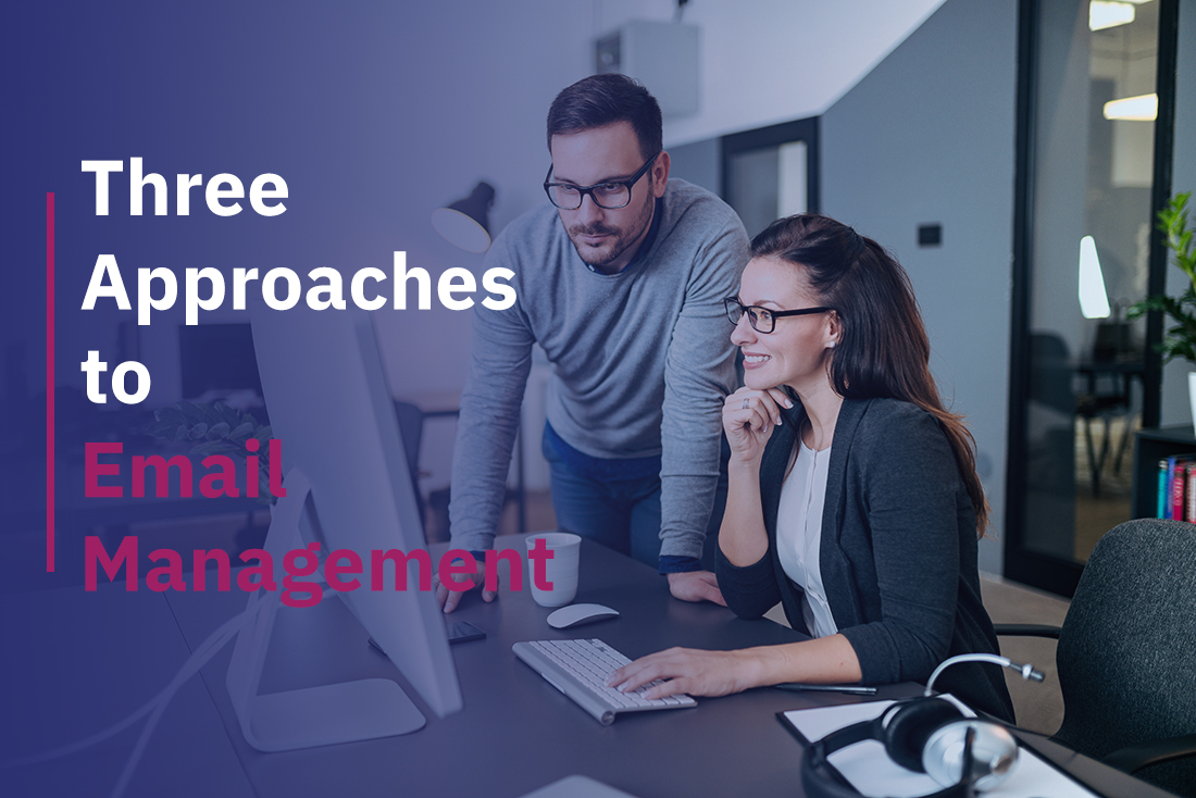 Three Approaches to Email Management Northamptonshire Chamber